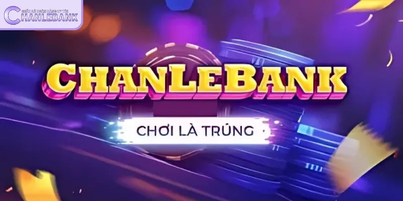 Vì sao chẵn lẻ bank uy tín ngày càng phổ biến